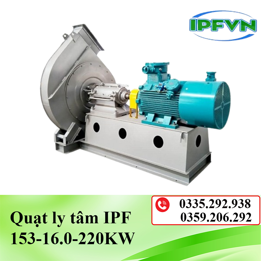 Quạt ly tâm IPF 153-16.0-220KW